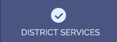 District Services